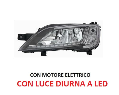 FARO PROIETTORE SINISTRO FIAT DUCATO DAL 01/2014 CON LUCE DIUNA A LED + MOTORINO ELETTRICO