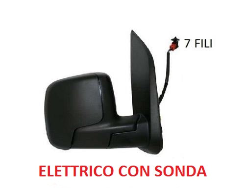 SPECCHIO RETROVISORE ESTERNO DESTRO FIAT FIORINO DAL 10/2007 + FIAT QUBO DAL 01/2008 ELETTRICO CON SONDA NERO